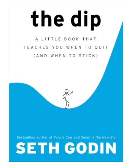 The Dip: A Little Book That Teaches  – Paper Book