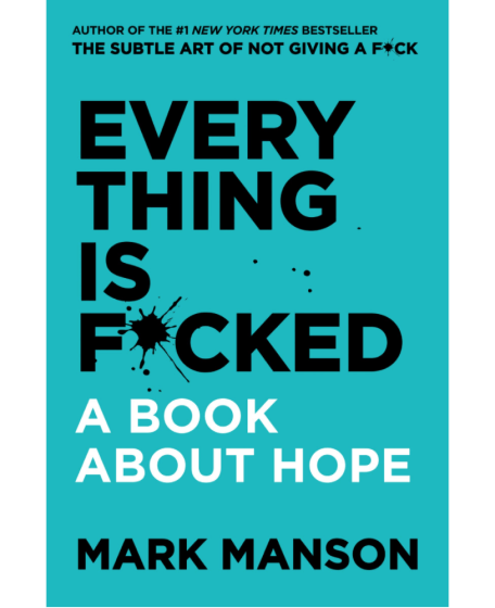 Everything Is F*cked – Paper Book